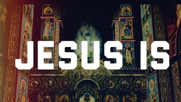 Jesus Is