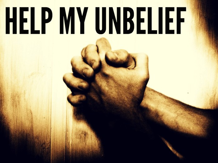 Help my Unbelief