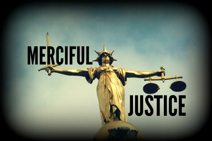 merciful justice