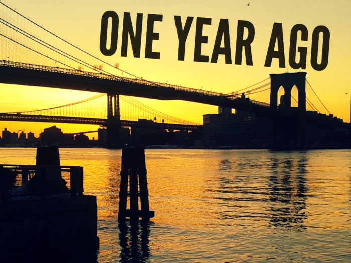 One Year Ago
